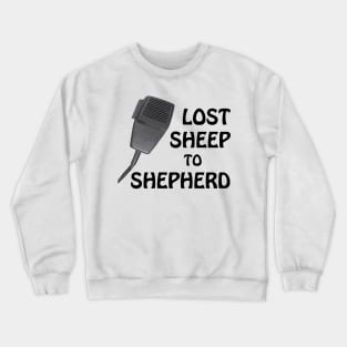 Dukes of Hazzard - Lost Sheep to Shepherd Crewneck Sweatshirt